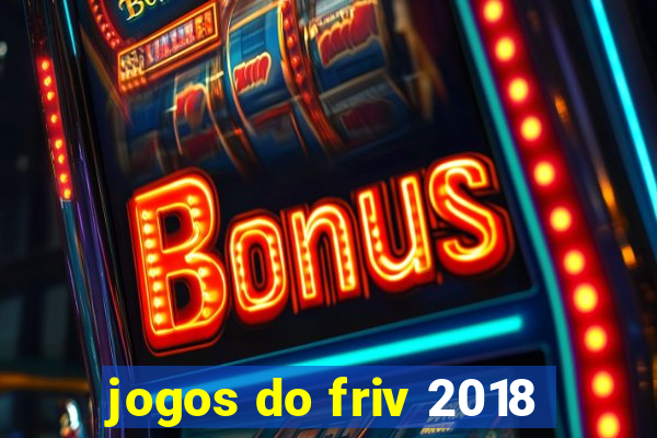 jogos do friv 2018